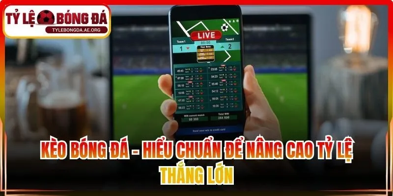 kèo bóng đá